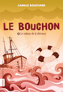 Bouchon (Le), t. 02